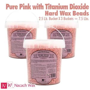 Nacach Wax - Pure Pink with Titanium Dioxide Hard Wax Beads / (3) 2.5 Lbs. Buckets = 7.5 Lbs.