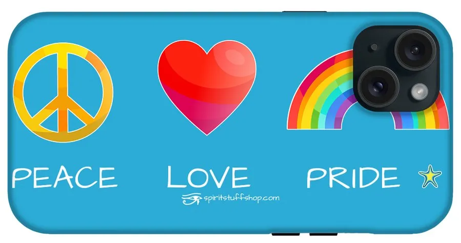 Peace Love And Pride - Phone Case