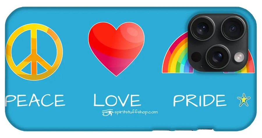 Peace Love And Pride - Phone Case