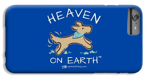 Pup/dog Heaven On Earth - Phone Case