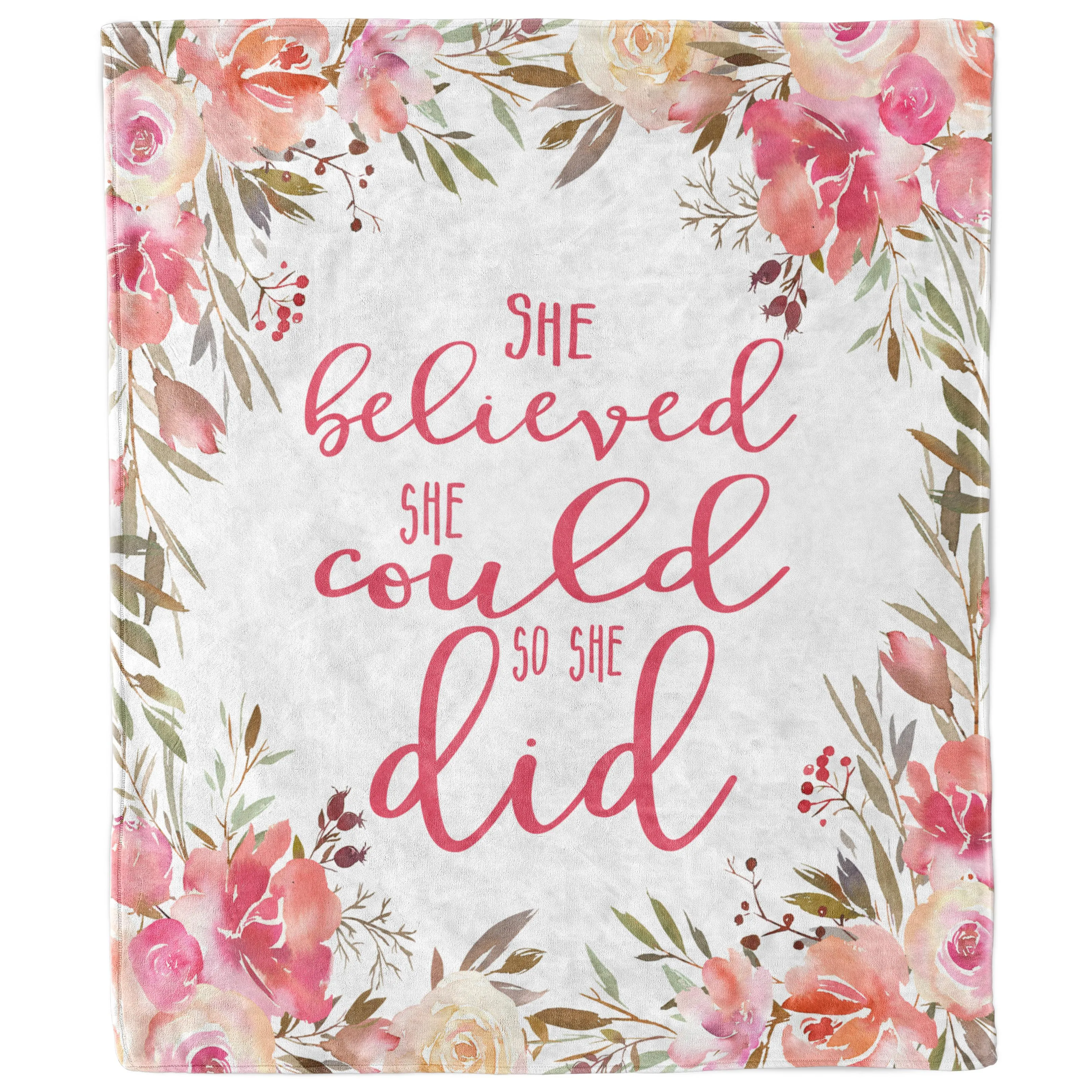 She Believed She Could So She Did Quote Blanket