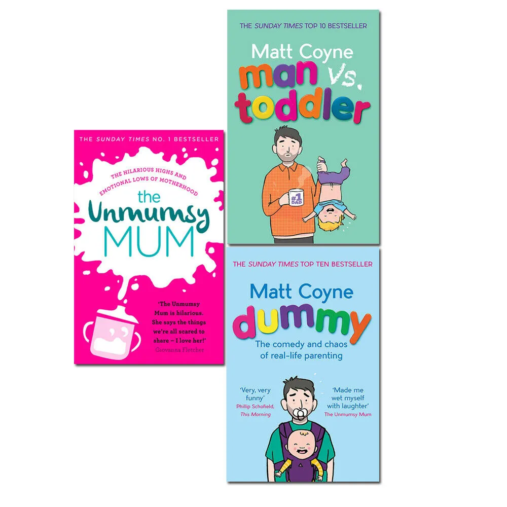Unmumsy Mum, Matt Coyne Dummy and Man vs Toddler  3 Books Set