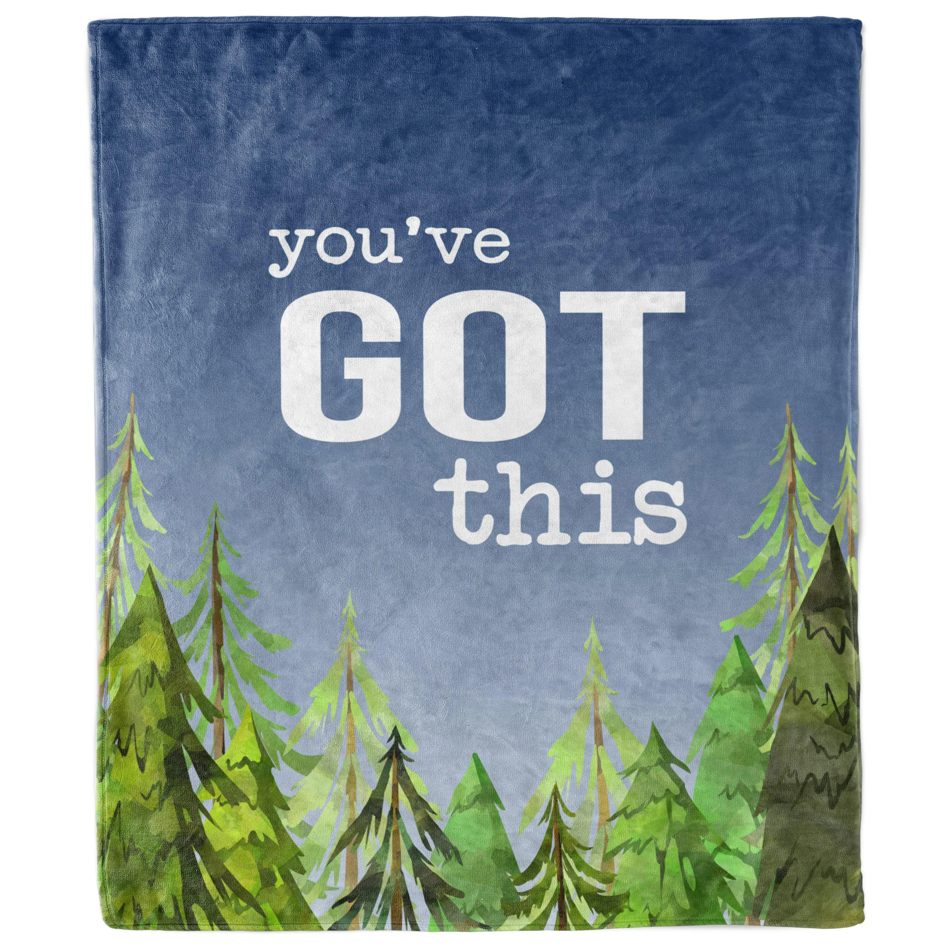 You've Got This Pine Trees Blanket